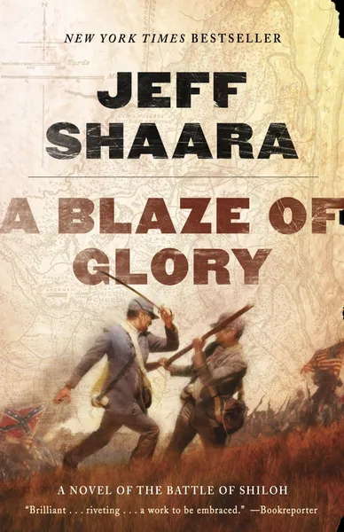 A blaze of glory by jeff shaara