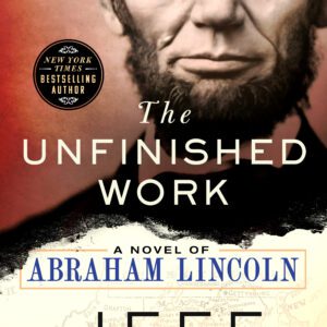 The Unfinished Work (HARDCOVER)
